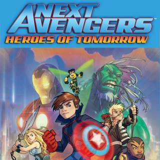 Next Avengers Heroes of Tomorrow